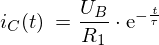 LaTeX: i_C(t) \ = \frac{U_B}{R_1} \cdot \mathrm{e}^{ -\frac{t}{\tau} }