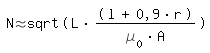 \fedN  \approx  sqrt(L * (l + 0,9 * r) / (\mue_0 * A))