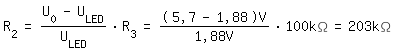 \fed\mixonR_2=(U_0-U_LED)/U_LED*R_3=(5,7-1,88)V/1,88V*100k\Omega=203k\Omega 