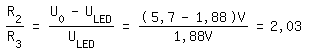 \fed\mixonR_2/R_3=(U_0-U_LED)/U_LED=(5,7-1,88)V/1,88V=2,03 