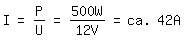 \fed\mixonI=P/U=500W/12V=ca. 42A