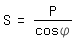 \fed\mixonS=P/cos\phi