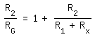 \fedR_2/R_G=1+R_2/(R_1+R_x)