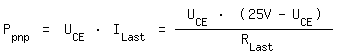 \fed\mixonP_pnp = U_CE * I_Last = U_CE * (25V-U_CE) / R_Last