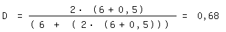 \fed\mixonD = 2* (6+0,5)/(6 + (2* (6+0,5))) = 0,68  