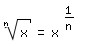 \fed\mixonwurzel(n,x)=x^(1/n) 