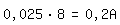 \fed\mixon0,025*8=0,2A