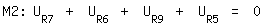 \fed\mixonM2: U_R7 + U_R6 + U_R9 + U_R5 = 0