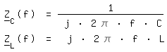 \fedon\mixonZ___C(f) = 1 /( j * 2 \pi * f * C)
\fedoffZ___L(f) =  j * 2 \pi * f * L