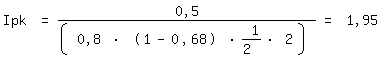 \fed\mixonIpk = 0,5 /(0,8 * (1-0,68) * 1/2 * 2) = 1,95 