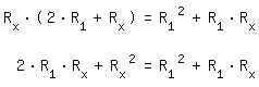 \fedonR_x*(2*R_1+R_x)=R_1^2+R_1*R_x

2*R_1*R_x+R_x^2=R_1^2+R_1*R_x

\fedoff