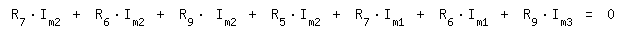 \fed\mixon R_7*I_m2 + R_6*I_m2 + R_9* I_m2 + R_5*I_m2 + R_7*I_m1 + R_6*I_m1 + R_9*I_m3 = 0