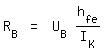 \fed\mixonR_B = U_B h_fe/I_K